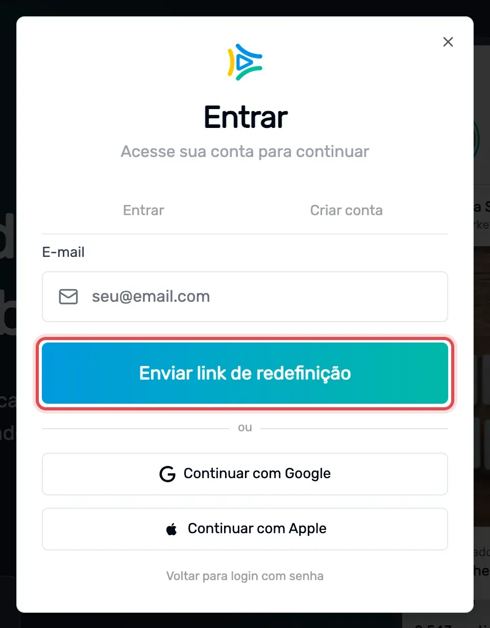 Janela "Entrar" no modo de redefinição de senha: campo E-mail com o exemplo seu@email.com e, destacado em vermelho, o botão "Enviar link de redefinição"; abaixo, as opções Continuar com Google, Continuar com Apple e o link "Voltar para login com senha"